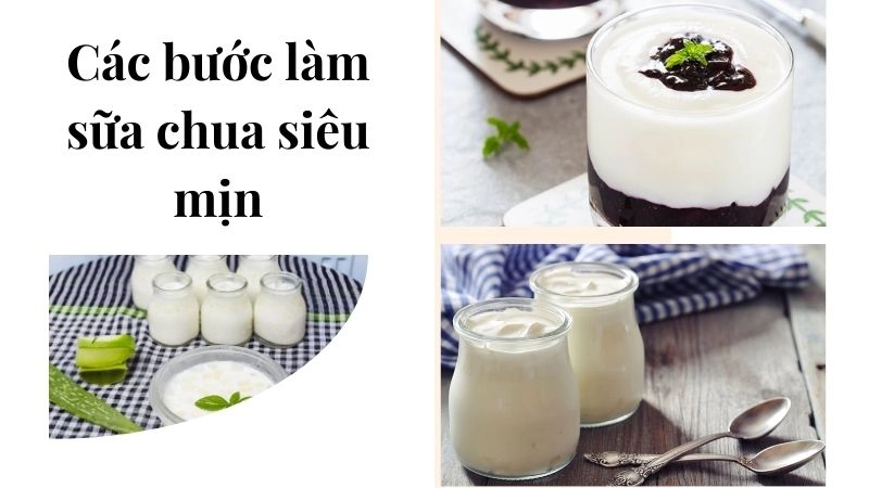 Các bước làm sữa chua siêu mịn tan, không bị tách nước